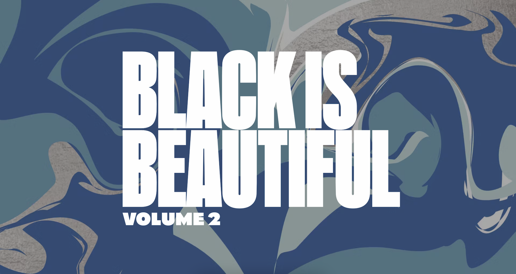 Black Is Beautiful volume 2